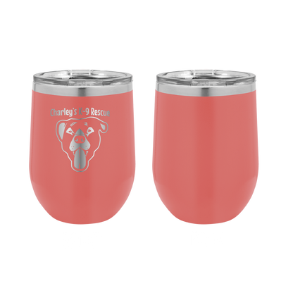 Coral 12 oz wine tumbler laser engraved  tumbler featuring the Charley's K9 Rescue logo