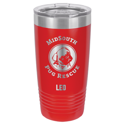 Red laser engraved 20 oz tumbler featuring the MidSouth Pug Rescue logo and the name Leo. 