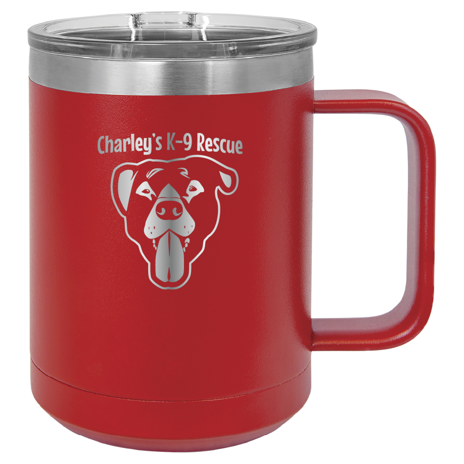 Red 15 oz coffee cup laser engraved  tumbler featuring the Charley's K9 Rescue logo