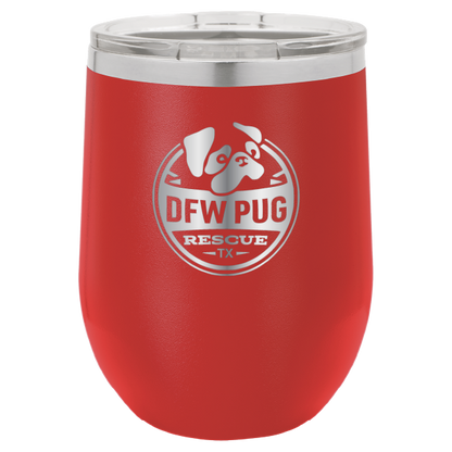 DFW Pug Rescue 12 oz Wine tumbler in red