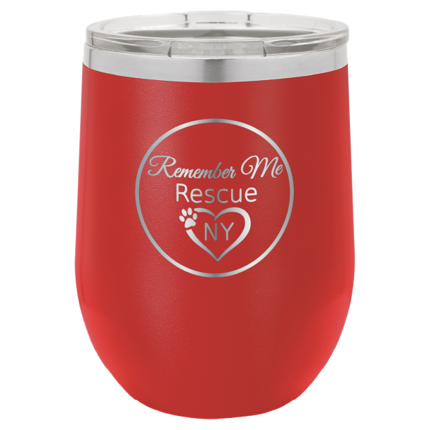 Red 12 oz laser engraved wine tumbler with the logo of Remember Me Rescue NY