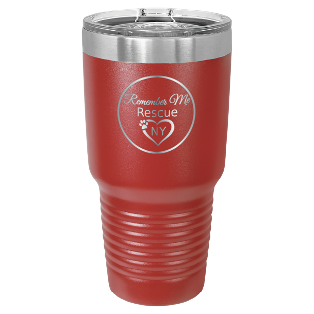 Red 30 oz laser engraved tumbler featuring the Remember Me Rescue NY logo.