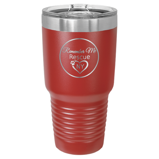 Red 30 oz laser engraved tumbler featuring the Remember Me Rescue NY logo.