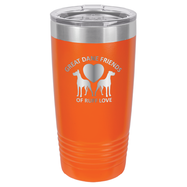 Great Dane Friends of Ruff Love 20 oz. Tumbler - Laser Engraved