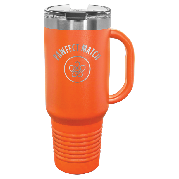 Orange 40 oz laser engraved tumbler featuring the Pawfect Match logo