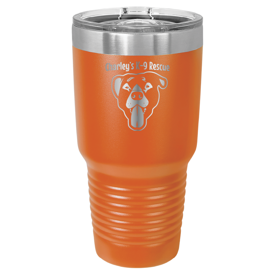 Orange 30 oz tumbler laser engraved  tumbler featuring the Charley's K9 Rescue logo