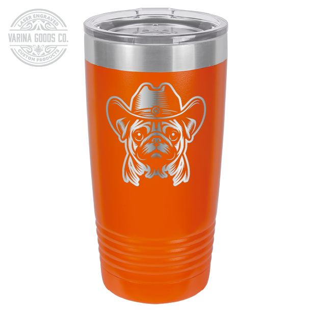 Orange Cowboy Pug laser engraved 20 oz tumbler.