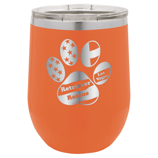 Orange laser engraved wine tumbler with the logo of retriever rescue of Las Vegas