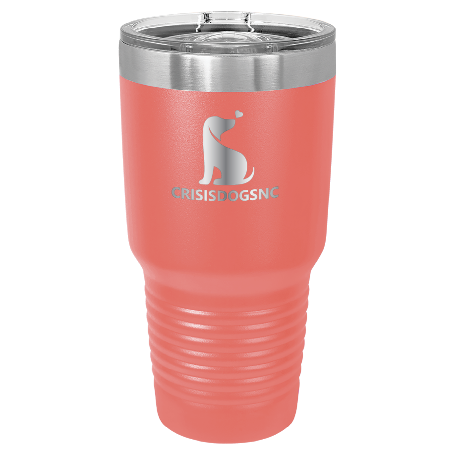 Coral 30 oz laser engraved tumbler with the Crisis Dogs NC logo.