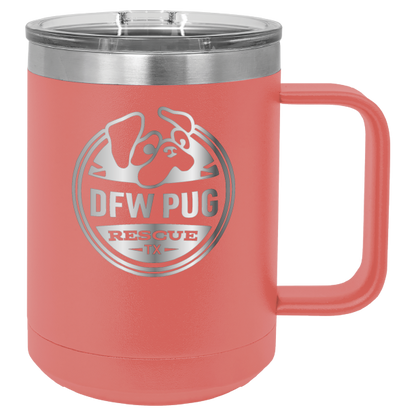 Coral 15 oz laser engraved coffee cup featuring the DFW Pug Rescue logo