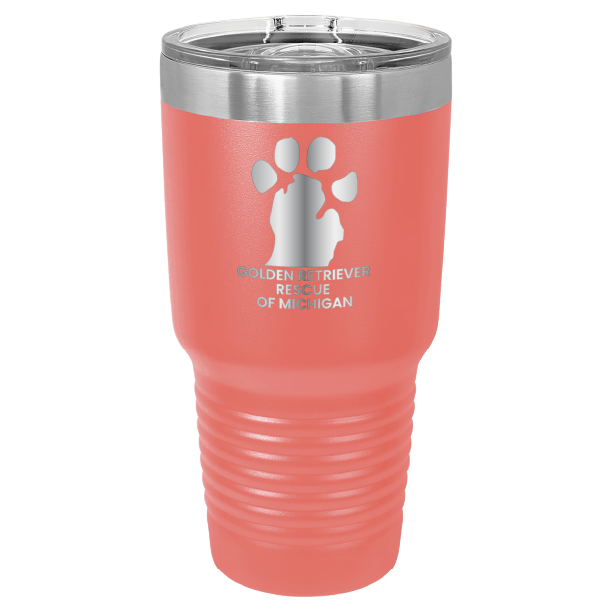 Coral 30 laser engraved tumbler featuring the Golden Retriever Rescue of Michigan logo