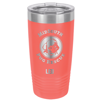 Coral laser engraved 20 oz tumbler featuring the MidSouth Pug Rescue logo and the name Leo. 