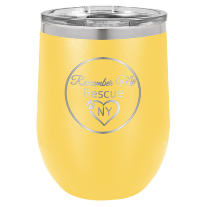 Yellow 12 oz laser engraved wine tumbler with the logo of Remember Me Rescue NY