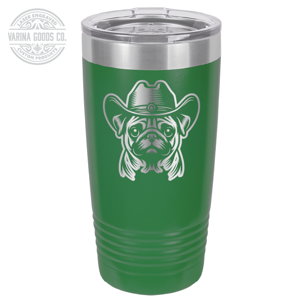 Green Cowboy Pug laser engraved 20 oz tumbler.