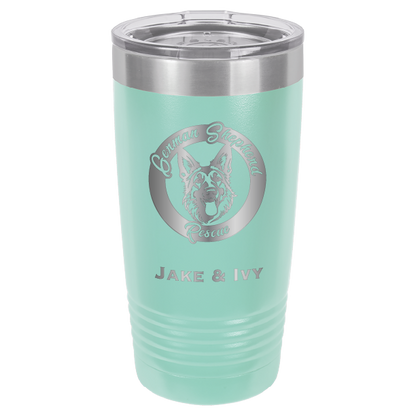 Laser Engraved teal 20 oz tumbler with German Shepherd Rescue and the names Jake and Ivy