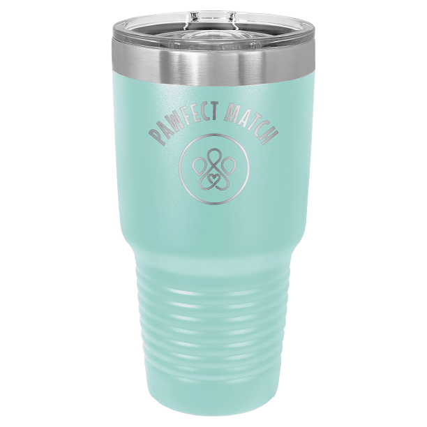 Teal 30 oz laser engraved tumbler featuring the Pawfect Match logo