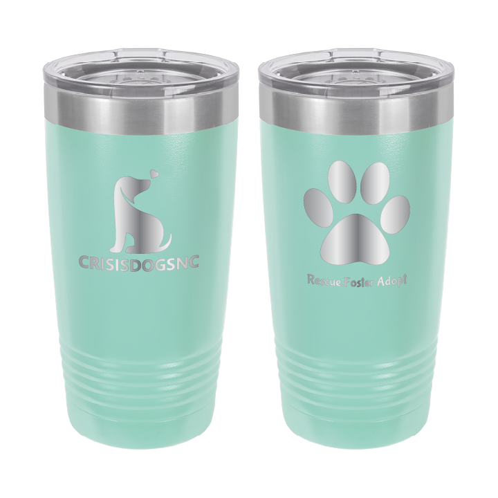 Teal 20 oz laser engraved tumbler with the Crisis Dogs NC logo on one side and Rescue.Foster. Adopt. on the reverse side.