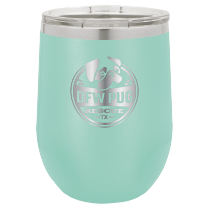 DFW Pug Rescue 12 oz Wine tumbler in teal