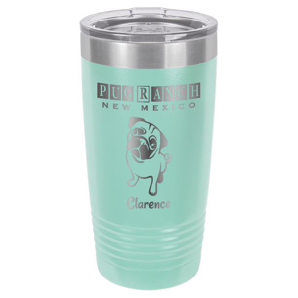 Laser Engraved 20 oz tumbler for Pug Ranch New Mexico: Teal