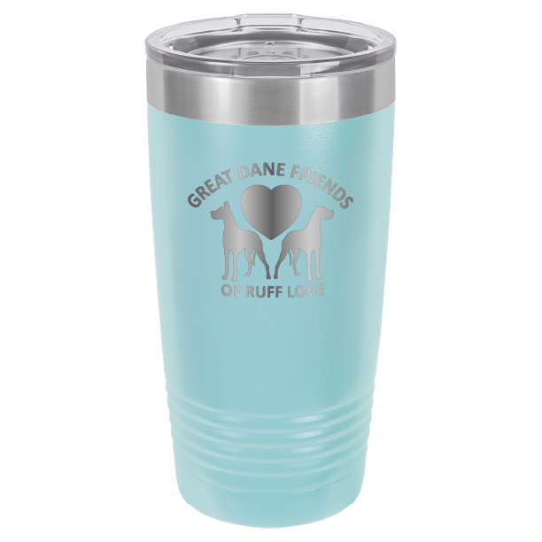 Great Dane Friends of Ruff Love 20 oz. Tumbler - Laser Engraved