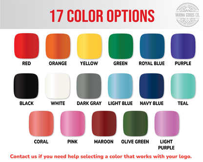 We have 17 color options to choose from
